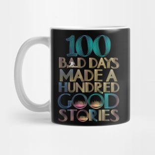 100 bad days made a hundred good stories AJR multi lines effect Mug